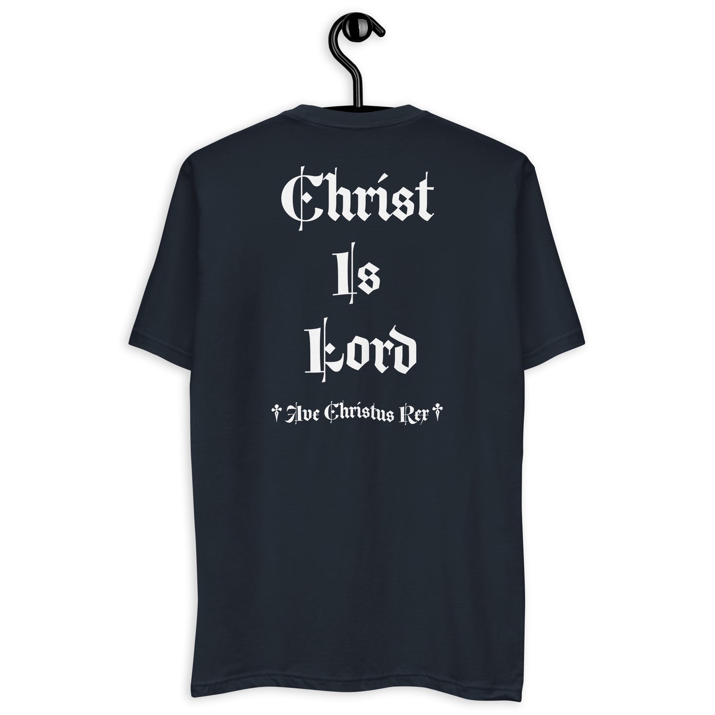 Christ is Lord T-Shirt