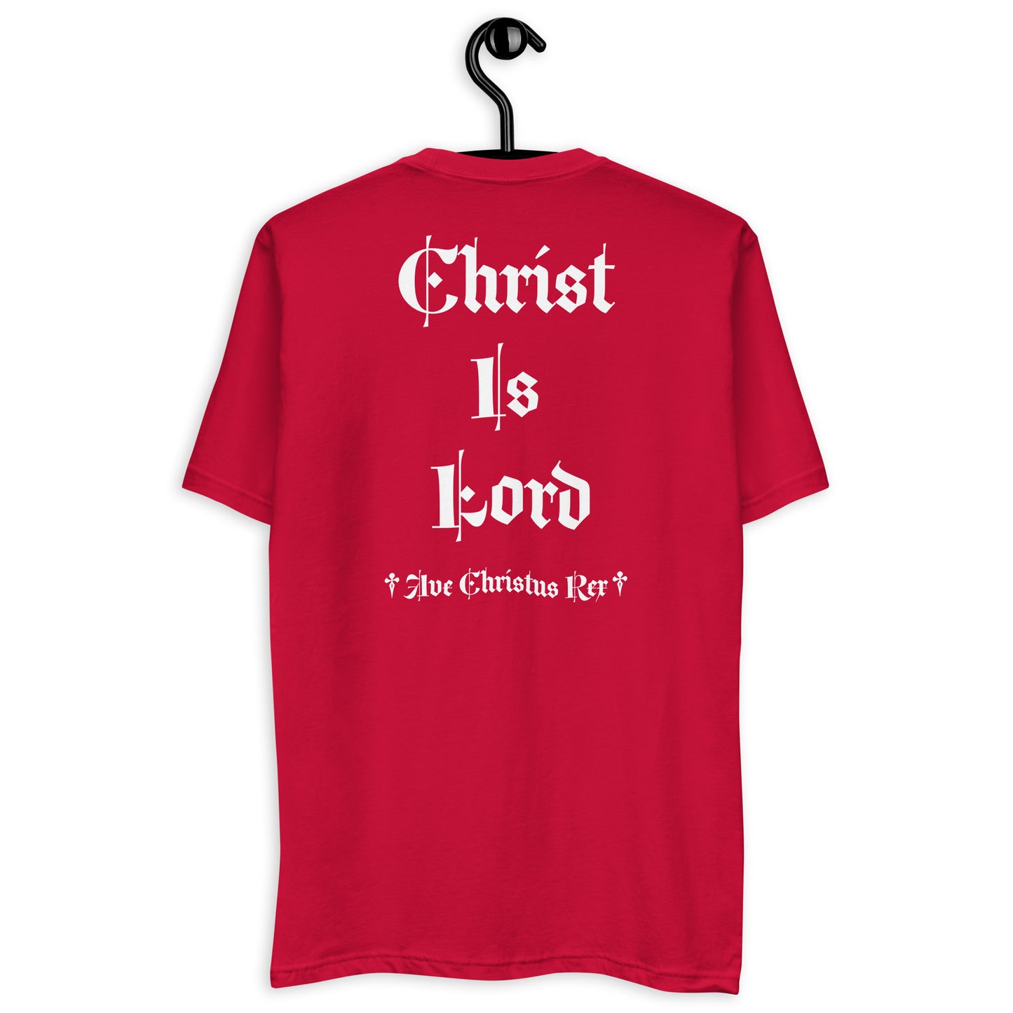 Christ is Lord T-Shirt